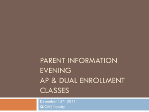 Advanced Placement and Dual Enrollment Presentation