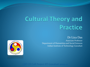 Cultural Theory and Practice - Indian Institute of Technology Guwahati