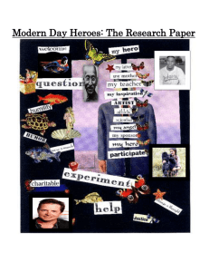 Modern Day Heroes: Research paper