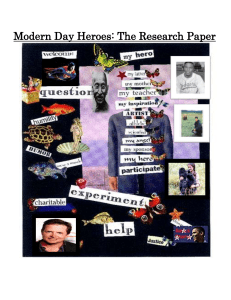Modern Day Heroes: The Research Paper Background