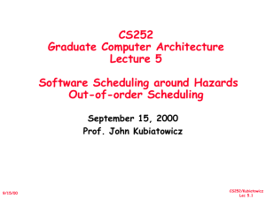 Lecture 4: Interrupts and Software Scheduling