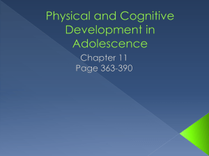 Physical and Cognitive Development in