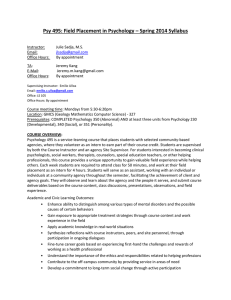 Psy 495: Field Placement in Psychology * Spring 2012 Syllabus