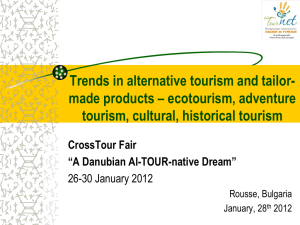 Trends in alternative tourism and tailor-made