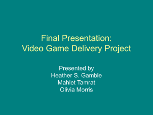 Final presentation for the Video game delivery project