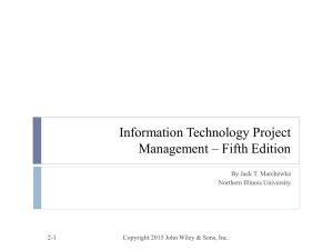 Information Technology Project Management * Fourth Edition