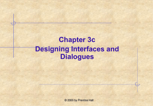 Chapter 3c Designing Interfaces and Dialogues