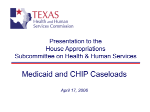 Medicaid caseload - Texas CHIP Coalition