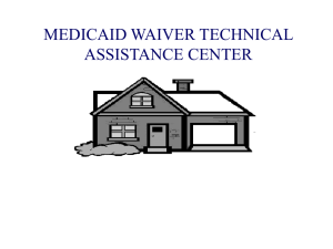 Medicaid Waiver Technical Assistance