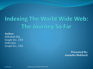 Indexing The World Wide Web: The Journey So Far