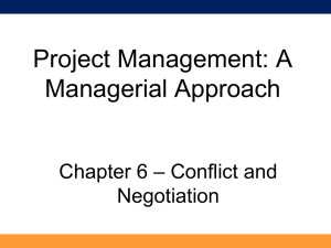 Presentation 6 (Chapter 4: Conflict & Negotiation)