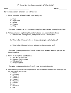 5th Grade Nutrition Assessment #1 STUDY GUIDE Name: Period