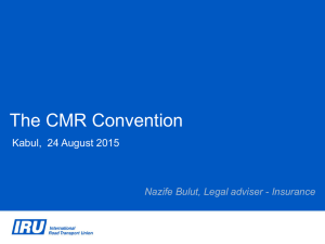 The CMR Convention