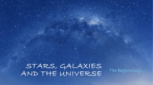 Stars, Galaxies and the universe