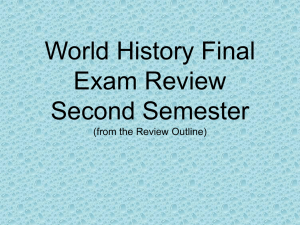 World History Final Exam Review Second Semester