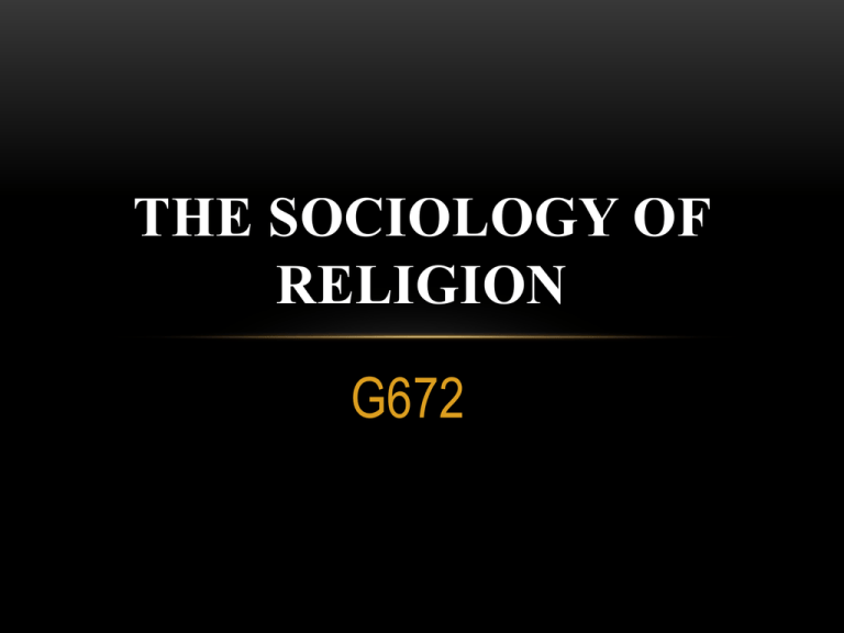 The Sociology Of Religion The Sociology Of Religion