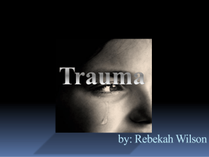 HSP 430 Trauma ppt - Rebekah's Capstone Portfolio