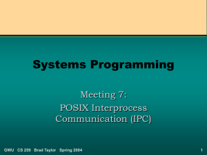 Systems Programming 7 (POSIX IPC)