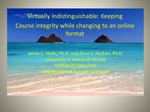 Virtually Indistinguishable: Keeping course integrity while changing