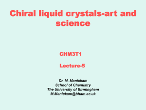 Chiral liquid crystals-art and science