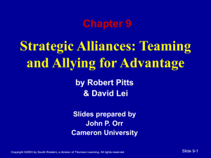 Ch. 9 - Strategic Alliances // Powerpoint Slides (P&L/3e)