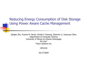 Reducing Energy Consumption of Disk Storage Using Power Aware