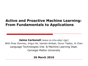 Active and Proactive Machine Learning