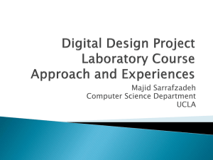 Digital Design Project Laboratory Course Approach and Experiences