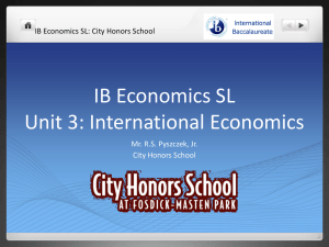 IB Economics SL Unit 3: International Economics