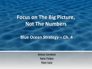 Focus on The Big Picture, Not The Numbers Blue Ocean Strategy