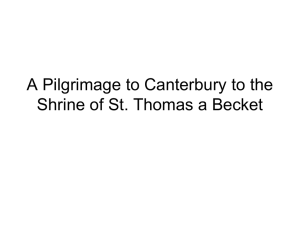 A Pilgrimage to Canterbury