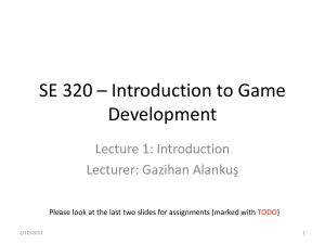 SE 350 * Programming Games