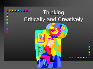 Thinking Critically and Creatively