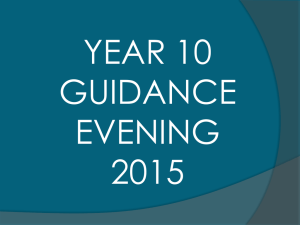 Year 10 Guidance Evening 2015 - Holy Cross Catholic High School