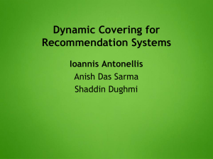 Dynamic Covering for Recommendation Systems
