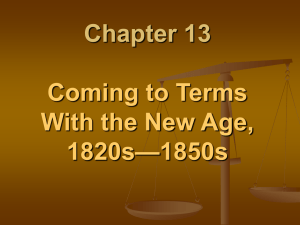Coming to Terms with the New Age 1820s to