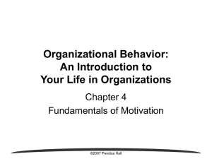 Organizational Behavior: An Introduction to Your Life in Organizations