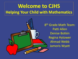 Welcome to CJHS Helping Your Child with Mathematics