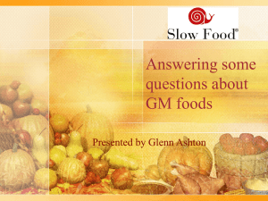 Answering some questions about GM foods