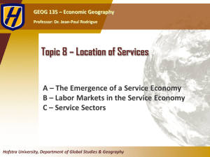 Topic 8 * Location of Services
