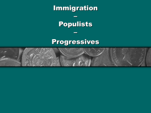 Immigration – Populists – Progressives