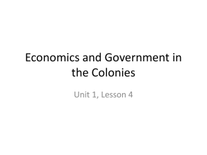 Economics & Government in the Colonies