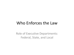 Who Enforces the Law