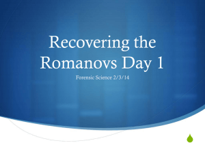 Recovering the Romanovs Day 1