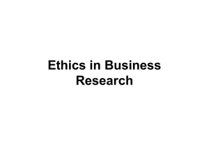 Ethics in Business Research - shamim@szabist