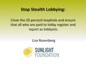 Stop Stealth Lobbying: Close the 20 percent loophole and ensure