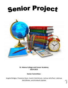 What is Senior Project? - St. Helena Parish Schools