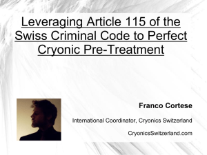 Leveraging Article 115 of the Swiss Criminal Code to Perfect