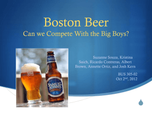 Boston Beer Can we Compete With the Big Boys?