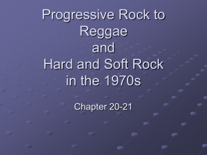 Progressive Rock to Reggae and Hard and Soft Rock in the 1970s